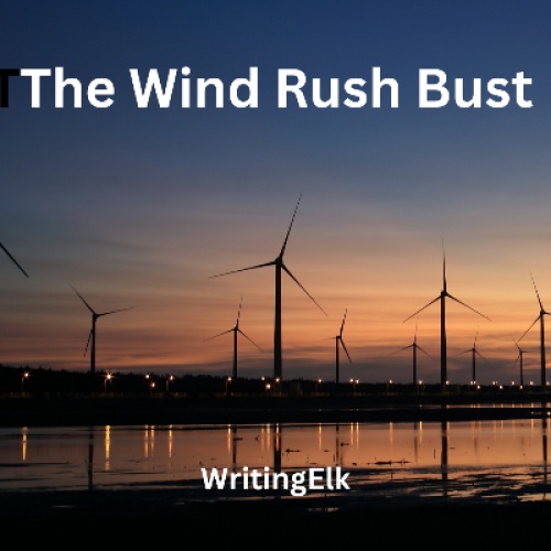 The Wind Rush Bust 