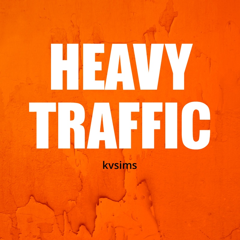 Heavy Traffic