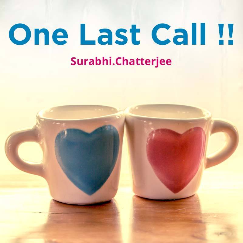 One Last Call !!