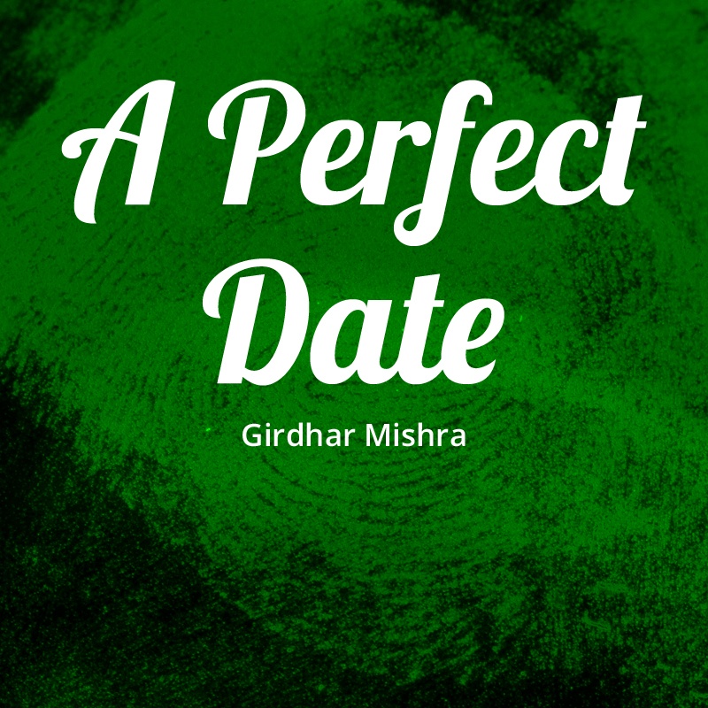 A PERFECT DATE