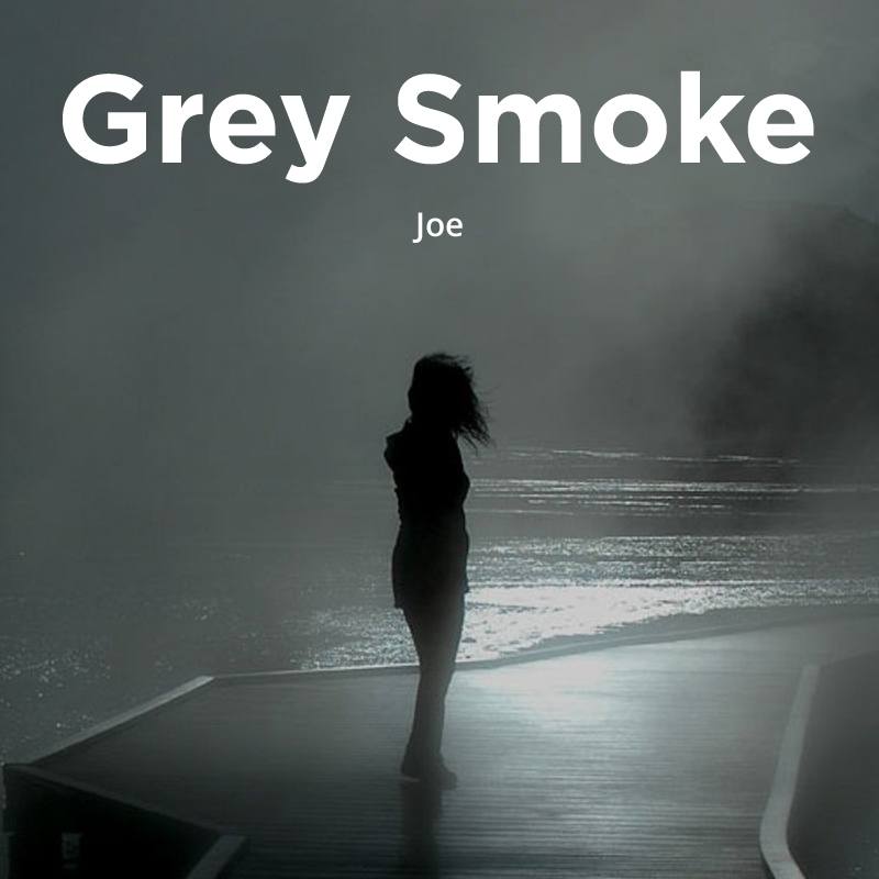 Grey Smoke