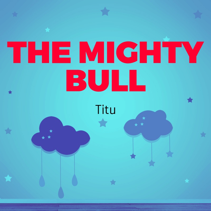 The Mighty Bull