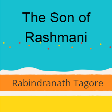 The Son of Rashmani