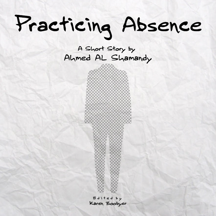 Practicing Absence