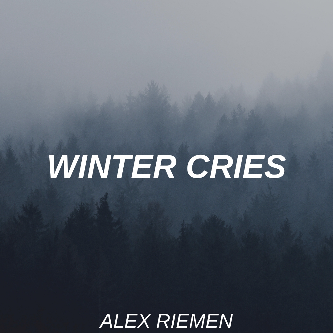 Winter Cries