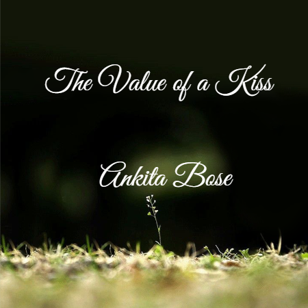 The Value of a Kiss 