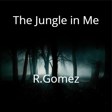 The Jungle in Me