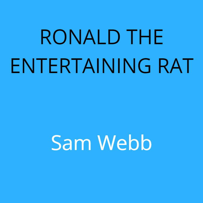 RONALD THE ENTERTAINING RAT