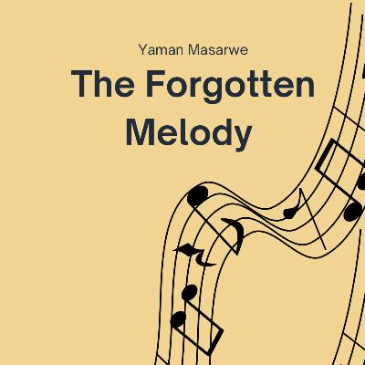 The Forgotten Melody