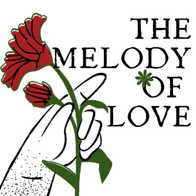 The Melody of Love