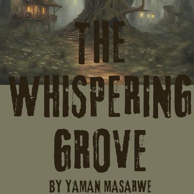 The Whispering Grove