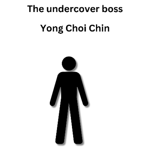 The undercover boss