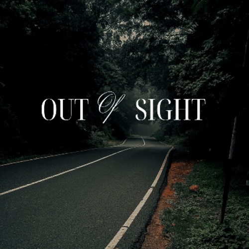 Out of Sight