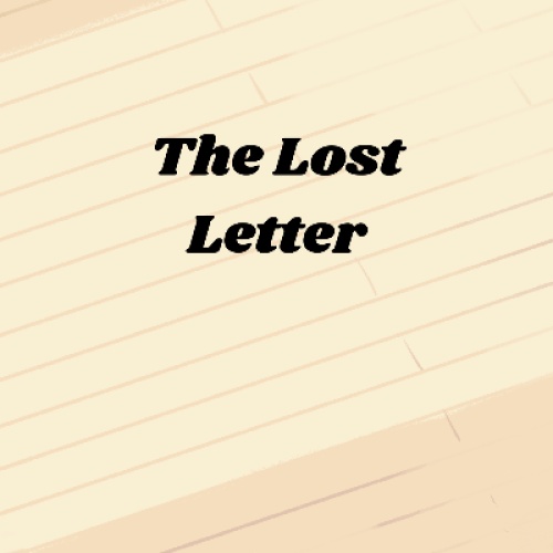 The Lost Letter 