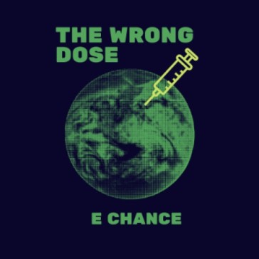 The Wrong Dose