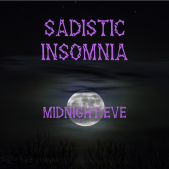 Sadistic Insomnia
